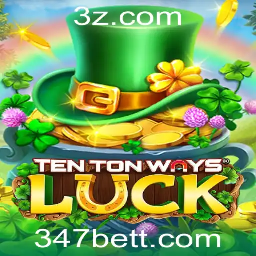 Introdução e Guia para o Jogo TenTonWaysLuck: Descobrindo as Regras e Estratégias com 347bet